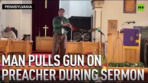 Man pulls gun on preacher during sermon
