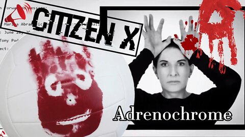 Adrenochrome: Harvest of Evil