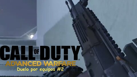 Call of Duty: Advanced Warfare: Multijugador Local - Duelo por equipos #2