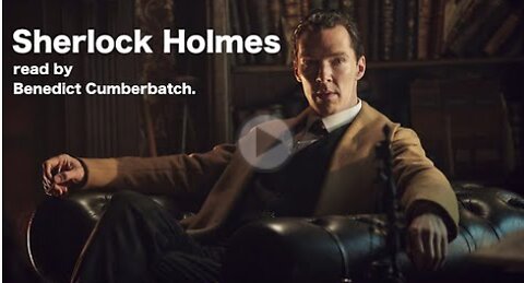 Sherlock Holmes Stories | Read by Benedict Cumberbatch