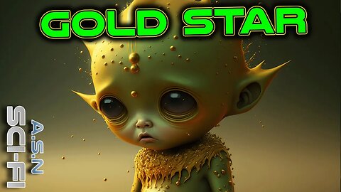 A Gold Star | Best of r/HFY | 1987 | Humans are Space Orcs | Deathworlders are OP