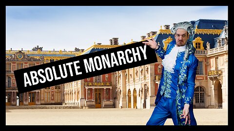 Is Absolute Monarchy Inevitable?