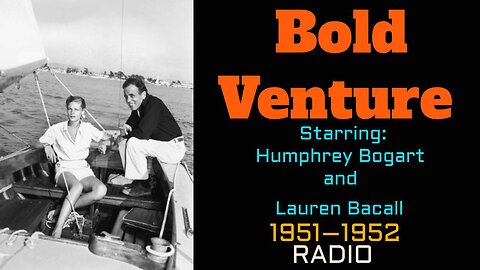 Bold Venture (ep20) The Search for Tommy Reed