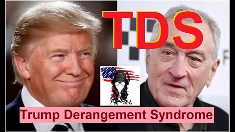 De Niro has Trump Derangement Syndrome TDS, Anti-War rallies, Basic Confusion everywhere