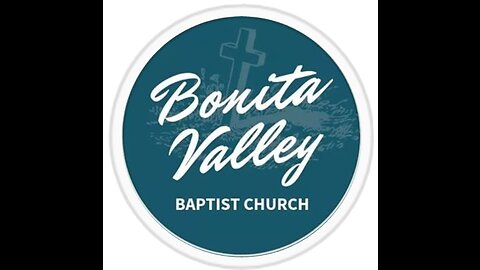 Sunday at Bonita Valley Baptist Church February 12