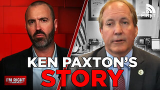 Texas AG Ken Paxton On The Lawfare Waged Against Him