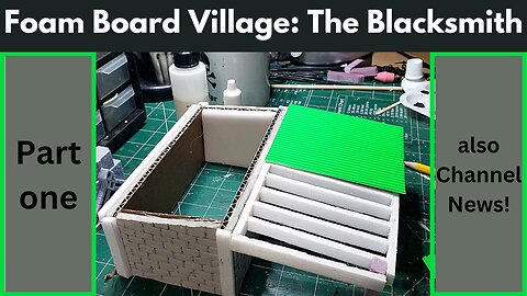 Foam Board Village : The Blacksmith