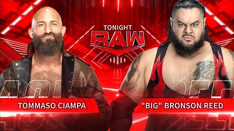 WWE RAW Bronson Reed VS Tommaso Ciampa | Kai Wrestling Broadcast