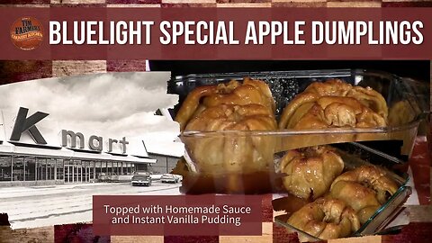 Apple Dumplings: Blue Light Special