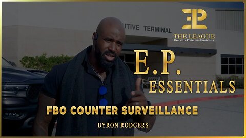 EP Essentials⚜️FBO Counter Surveillance