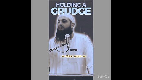 Holding A Grudge