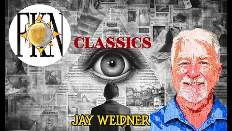 FKN Classics 2022: New World Failure - Election Fraud - Fall of USA Corp. | Jay Weidner