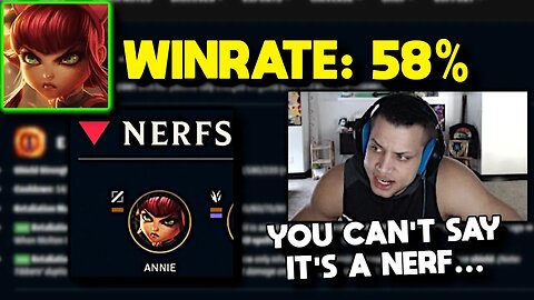 Tyler1 Reacts to HUGE Annie Buffs in Patch 13.3