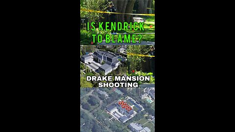Is Kendrick Lamar to Blame for Drake Mansion Shooting #kendricklamar