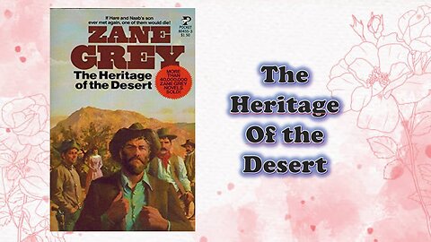 The Heritage of the Desert - Chapter 01