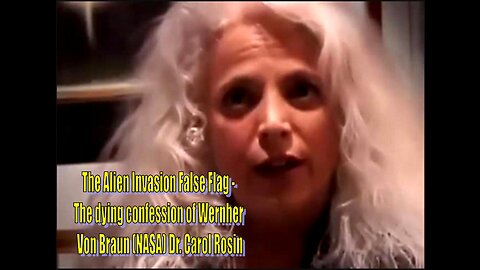 Coming Alien Invasion False Flag - Dying confession of Wernher Von Braun