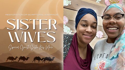 Sister2Sister 02-09-2023 | Sister Wives
