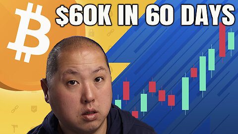 Bitcoin to $60,000 in 60 Days (It Did Last Time This Happened)