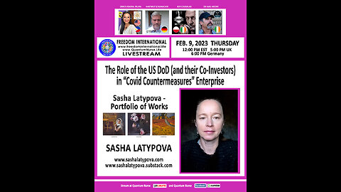 Sasha Latypova - The Role of the US DoD & their Co-Investors in “Covid Countermeasures”.