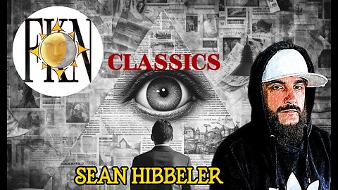 FKN Classics 2022: True Earth Discussion - The Next Level - False Global Narrative | Sean Hibbeler