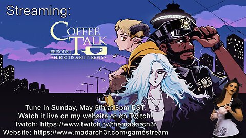 Coffee Talk: Episode 2 - 05/05/24