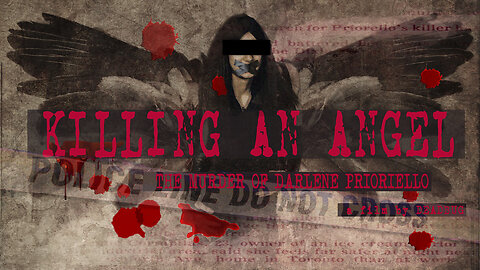 KILLING AN ANGEL | The Murder Of Darlene Prioriello