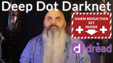 Harm Reduction = Dread's Goal - Deep Dot Darknet