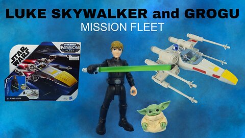 Star Wars Luke Skywalker and Grogu Mission Fleet