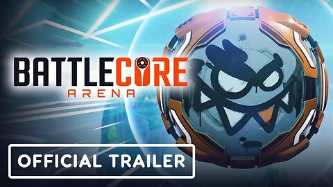 BattleCore Arena - Official Trailer