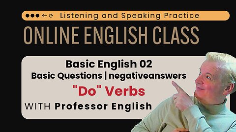 English Class Live! Basic English (02) Questions and Negative Answers "DO" verbs