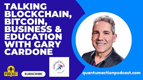 Talking about Blockchain, Bitcoin, Business & Education with Gary Cardone Cardone