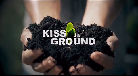 Documentary: Kiss The Ground | Pesticides
