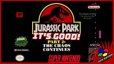 Jurassic Park 2: The Chaos Continues is a Good Game
