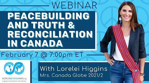 Webinar: Everyday Peacebuilding and Truth & Reconciliation in Canada