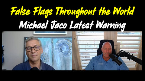 False Flags Throughout the World with Michael Jaco