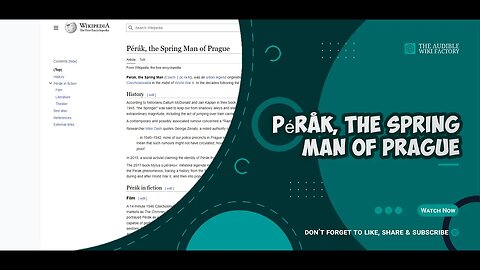 Pérák, the Spring Man, was an urban legend originating from the Czechoslovak city of Prague