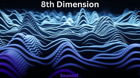 The 8th Dimension explained: Quantum Ascension in the higher realms. #spirituality #spiritual