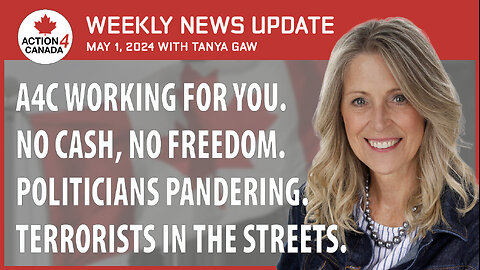 A4C Working For You; No Cash, No Freedom; Pandering Politicians; Terrorists In The Street, May 1, 2024