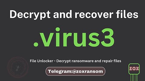 File Unlocker - Decrypt Ransomware and repair files .virus3