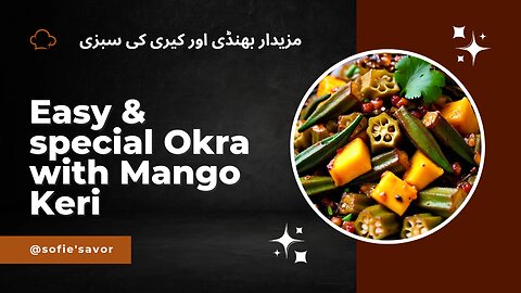 Okra with Mango Cary Twist | Okra and Mango curry Fusion #ViralSensation #TrendingOnrumble