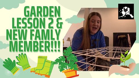 Alaska Garden Lesson 2 / new family member / day in the life #alaska #garden #howto #update