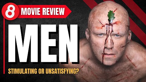 🎬 Men (2022) Movie Review