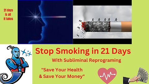 Stop Smoking in 21 Days/ Subliminal Reprograming