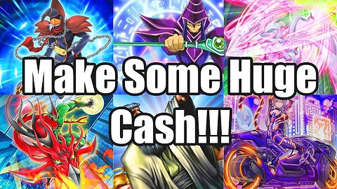 The Market Is Full Of Money So Lets Make Some Huge Cash!!! | Yu-Gi-Oh! Market Watch