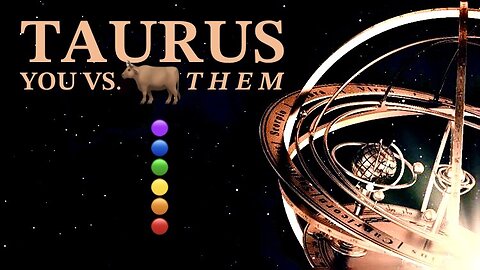 TAURUS ♉️ “You Vs. Them” — Mid-February 2023