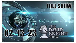 DAVID KNIGHT (Full Show) 02_13_23 Monday