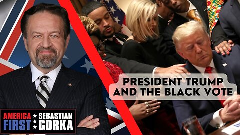 President Trump and the black vote. Horace Cooper with Sebastian Gorka on AMERICA First