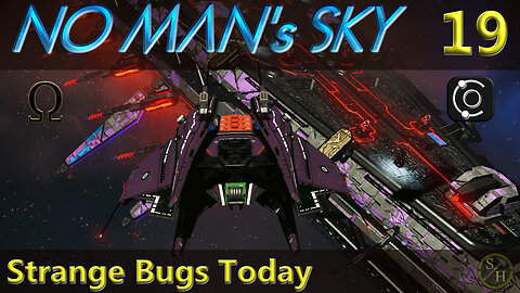 No Man's Sky Survival S6 – EP19 Strange Bugs Today