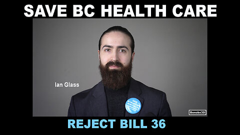 Save BC Health Care - Reject Bill 36