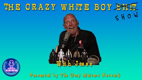 THE CRAZY WHITE BOY SHOW